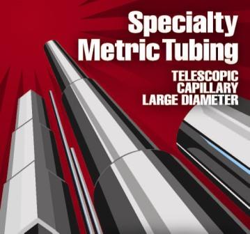 Specialty Metric Tubing